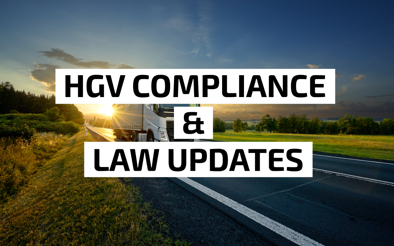 HGV Compliance and Law Updates